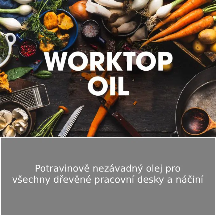 Olej na pracovní desky